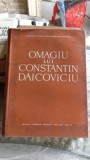 OMAGIU LUI CONSTANTIN DAICOVICIU CU PRILEJUL IMPLINIRII A 60 DE ANI