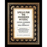 Spells for the Modern Mystic