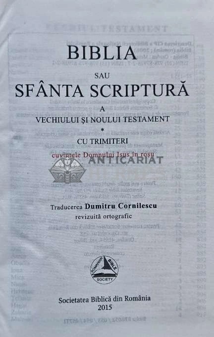 Biblia sau Sfanta Scriptura a Vechiului si Noului Testament (traducere de Dumitru Cornilescu) - 2015 (AP70)