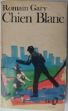 Cumpara ieftin ROMAIN GARY - CHIEN BLANC (1970) [LIMBA FRANCEZA, GALLIMARD FOLIO 1972]