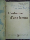 MARCEL PREVOST- L&#039;AUTOMNE D&#039;UNE FEMME, PARIS 1893 *DEDICATIE