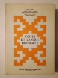 B. Cazacu et al. - Cours de langue roumaine (IVe edition; 1981, curs de limba rom&acirc;nă)