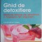 Ghid de detoxifiere. Metode simple de eliminare a toxinelor din organism &ndash; Christopher Vasey