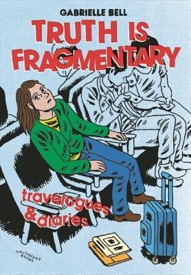 Truth Is Fragmentary: Travelogues &amp;amp; Diaries foto