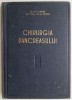 Chirurgia Pancreasului: Tactica si Tehnica - I. Juvara, I. Fux, Al. Priscu. Carte de Chirurgie