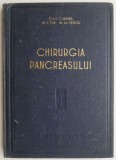 Chirurgia pancreasului. Tactica si tehnica - I. Juvara, I. Fux, Al. Priscu