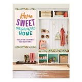 Home Sweet Organized Home