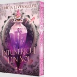 Intunericul din noi - Simona Stefana Stoica, Tricia Levenseller