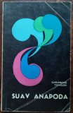 Cumpara ieftin GHEORGHE TOMOZEI - SUAV ANAPODA (POEZII) [EPL, 1969]