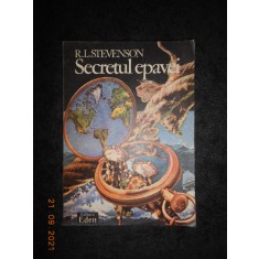 R. L. STEVENSON - SECRETUL EPAVEI