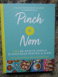Pinch of Nom. 100 de retete simple si gustoase pentru a slabi - Kate Allinson