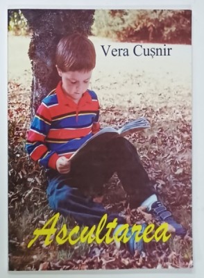 ASCULTAREA de VERA CUSNIR , 1998 foto