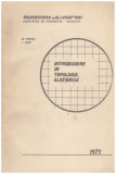 R. Miron, I.Pop - Introducere in topologia algebrica (litografiat) - 131267