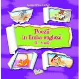 Poezii &icirc;n limba engleză (5-8 ani) - Paperback brosat - Alexandrina Lefter - Ars Libri