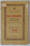 CALENDARUL ARHIEPISCOPIEI BUCURESTILOR , CU DATE STATISTICE , PE ANUL MANTUIRII 1938