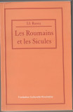 I.I. Russu - Le Roumains et les Sicules / Romanii si siculii (lb. franceza), 1998