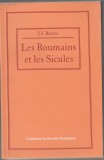 I.I. Russu - Le Roumains et les Sicules / Romanii si siculii (lb. franceza), 1998