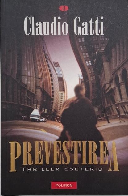 Prevestirea - Claudio Gatti