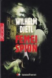 Wilhelm Dietl - Femei spion