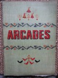 ARCADES , CAHIERS TRIMESTRIELS DES LETTRES ET DES ARTS , VOL II , AVRIL-JUIN 1947