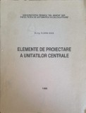 Elemente de Proiectare a Unitatilor Centrale - Florin Hoza, 1995, Editura Gh. Asachi, Constructii, Inginerie Civila