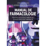 Manual de Farmacologie pentru asistenti medicali si asistenti de farmacie, Crin Marcean, Vladimir-Manta Mihailescu, ALL