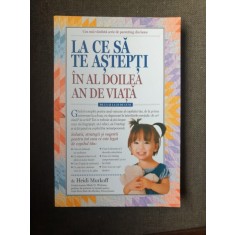 Heidi Murkoff - La ce sa te astepti in al doilea an de viata