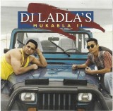 DJ Ladla - DJ Ladla's Mukabla II, CD