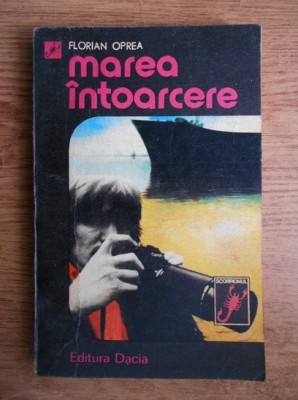 Florian Oprea - Marea intoarcere foto