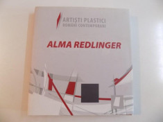 ARTISTI PLASTICI ROMANI CONTEMPORANI - ALMA REDLINGER , EDITIE INGRIJITA de VASILE PRETROVICI , DARIA SIMION , 2009 foto