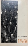 DAN LAURENTIU POZITIA ASTRILOR 1967 debut autograf/dedicatie princeps versuri