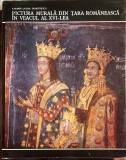PICTURA MURALA DIN TARA ROMANEASCA IN VEACUL AL XVI-LEA,C.L.DUMITRESCU/MERIDIANE