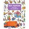 Egy napom - Nagy k&ouml;nyve kis mes&eacute;lőknek - Ruffy P&eacute;ter