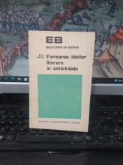 D.M. Pippidi, Formarea ideilor literare &icirc;n antichitate, seria Enciclopedia de buzunar, Editura Enciclopedică Rom&acirc;nă, București 1972, 070