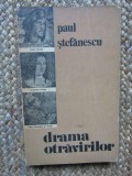 Paul Stefanescu - Drama otravirilor. Dosare celebre