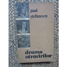 Paul Stefanescu - Drama otravirilor. Dosare celebre