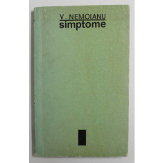 SIMPTOME de V. NEMOIANU , 1969