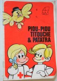 Piou - Piou Titouche &amp; Patatra (exercitii pentru anul 1 limba franceza)