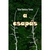 A csap&aacute;s - T&aacute;las-Tam&aacute;ssy Tam&aacute;s