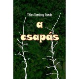 A csap&aacute;s - T&aacute;las-Tam&aacute;ssy Tam&aacute;s