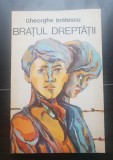 Brațul dreptății - Gheorghe Brătescu