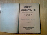 CARTEA VIETEI SI CENZORUL EI - SAFIR - Gh. Sion (prefata) - 1922, 119 p., Alta editura