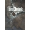 T&ouml;rt&Eacute;letek - Lauter Csaba, 2026