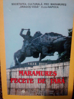Valer Hossu - Maramures pecete de tara (1998) foto