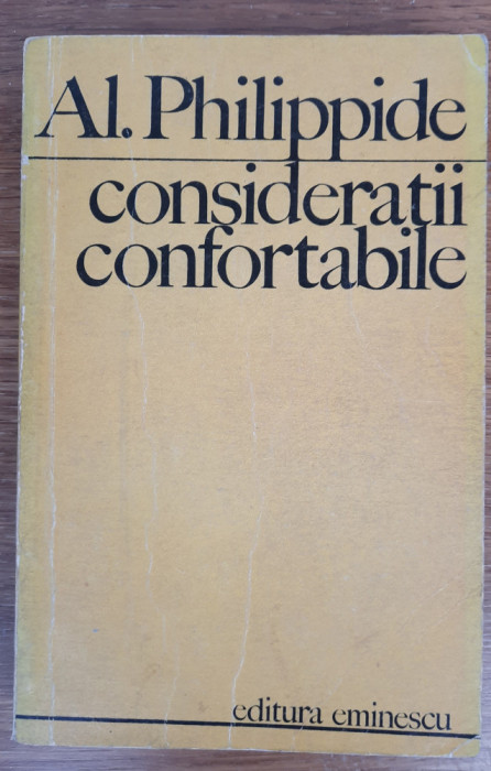 Considerații confortabile, Al Philippide, 2 volume