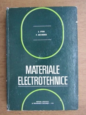 A. Ifrim - Materiale electrotehnice foto