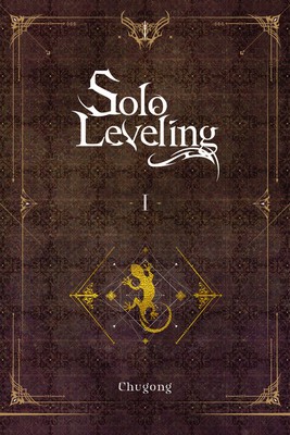 Solo Leveling, Vol. 1 (Light Novel)