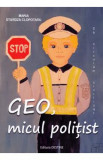 Geo, micul politist - Maria Sturdza Clopotaru, 2020