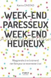 Cumpara ieftin Week-end Paresseux Week-end Heureux - Katrina Onstad