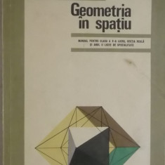 N. N. Mihaileanu, s.a. - Geometrie in spatiu, manual pentru clasa a X-a liceu